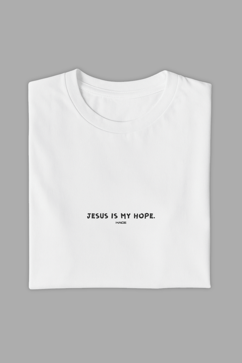Camisa Básica Jesus is my Hope - Hace | Moda Cristã