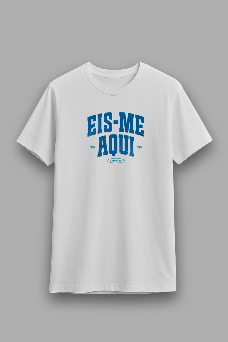 Camisa Básica Eis - me Aqui - Hace | Moda Cristã